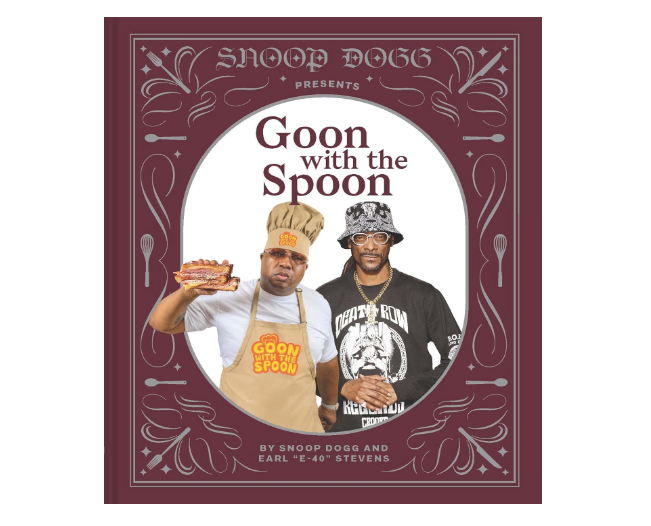 Cookbook - "Goon With The Spoon" by Snoop Dogg and Earl "E-40" Stevens