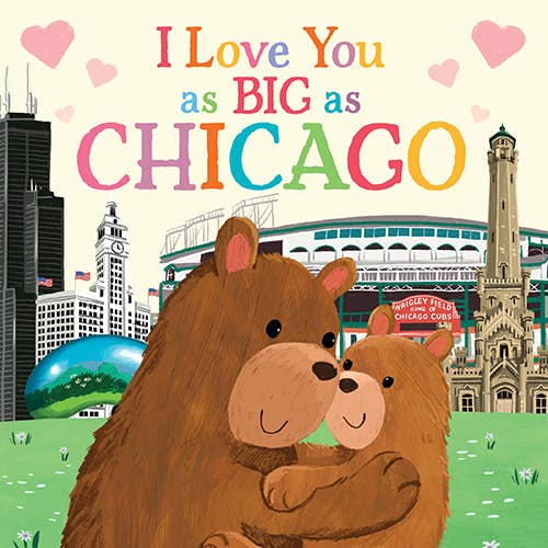 I Love You as Big as Chicago (BB)
