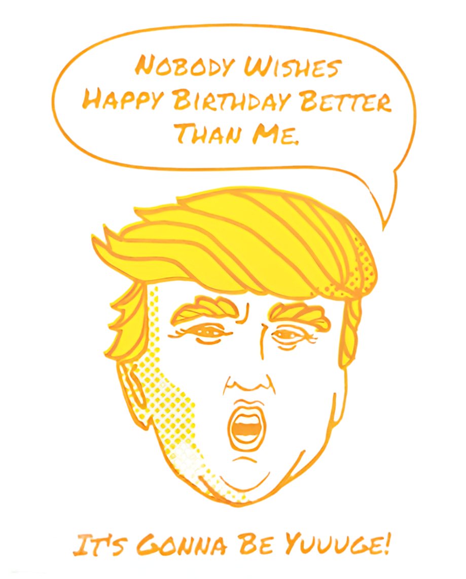 Yuuuge Birthday