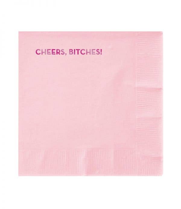 #599: Cheers, Bitches Napkins