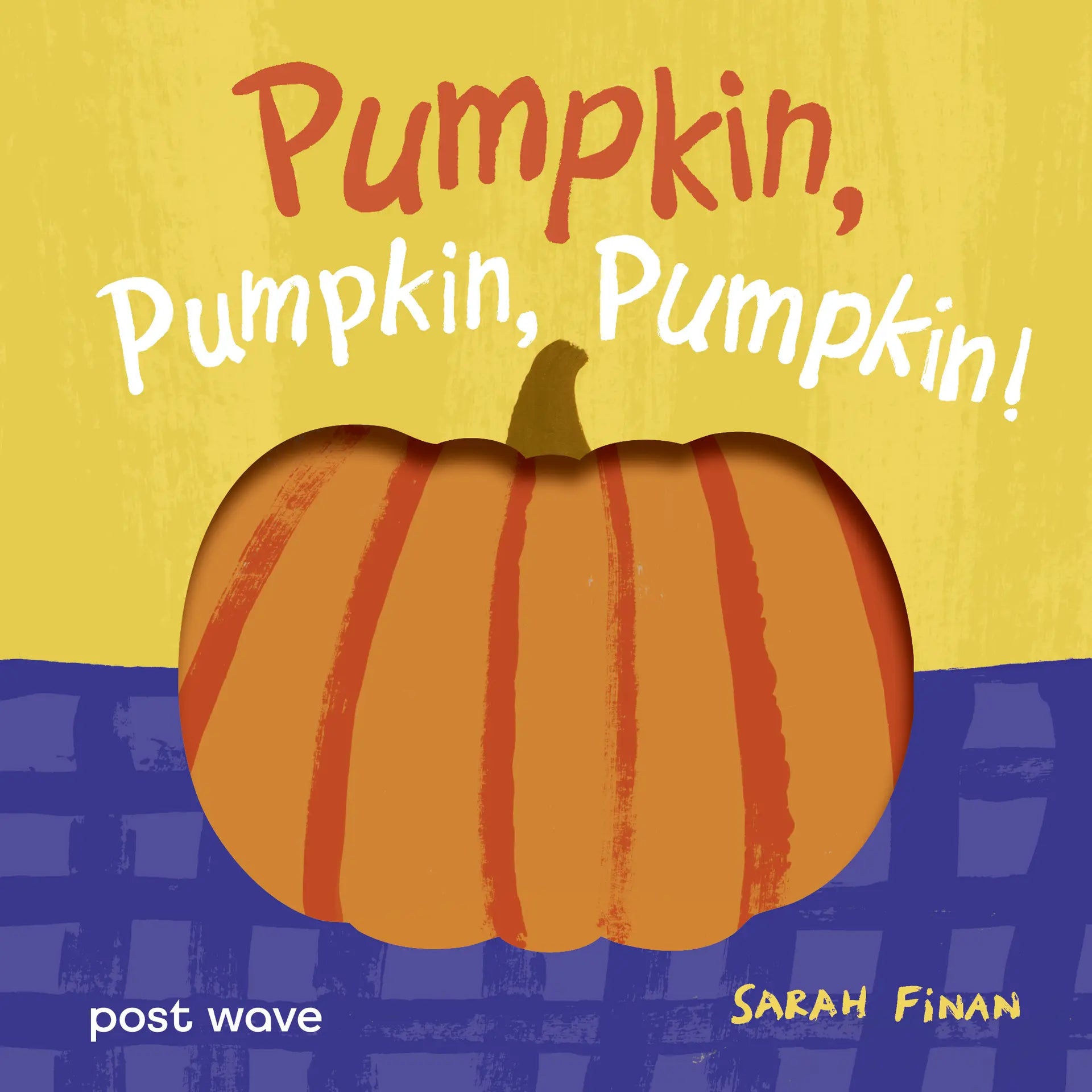 Pumpkin, Pumpkin, Pumpkin!