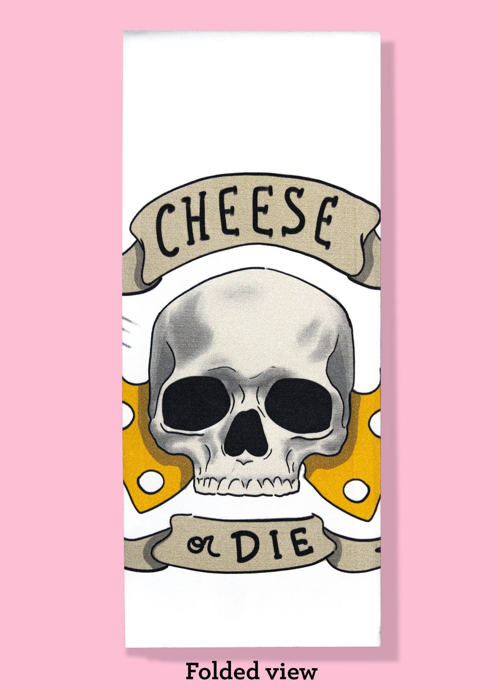 Cheese or Die Dishtowel
