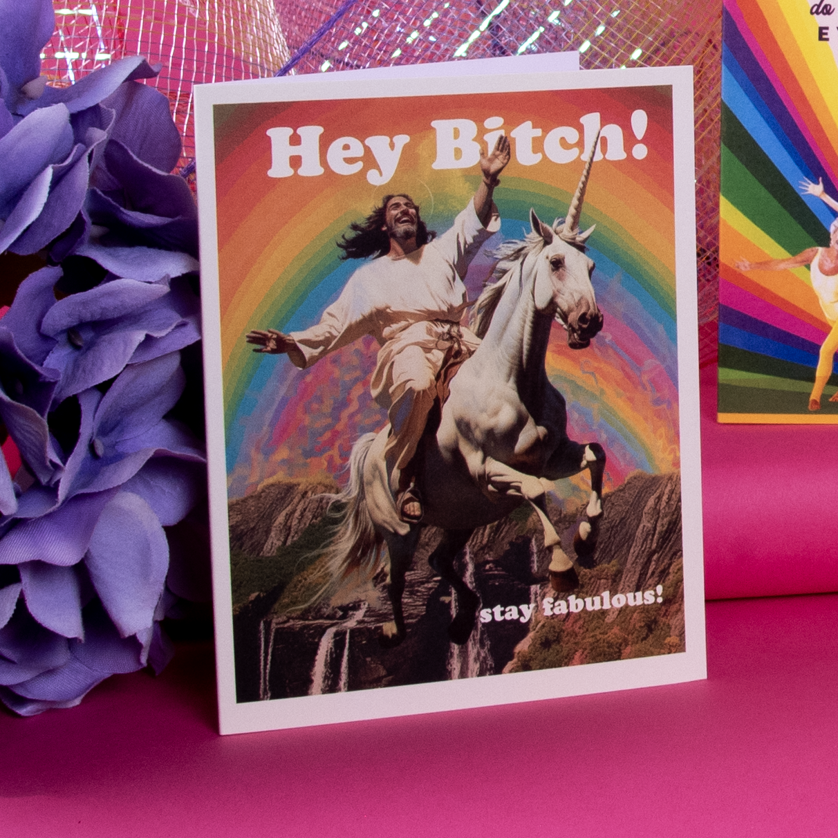 Jesus Says "HEY BITCH, Stay Fabulous!" Greeting Card