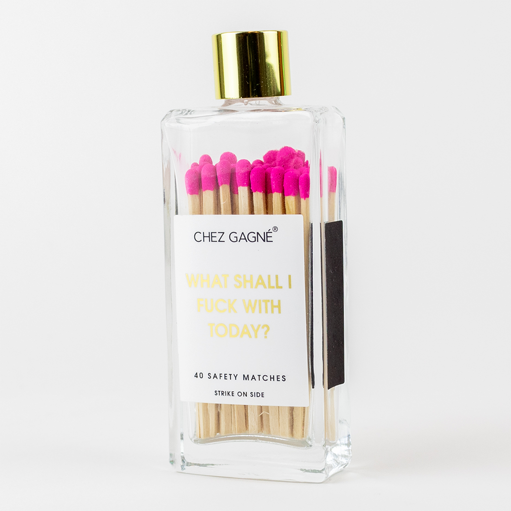What Shall I Fuck With Today Matches - Glass Bottle Matchsticks- Pink