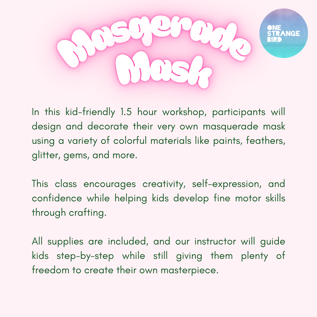 Masquerade Mask Workshop