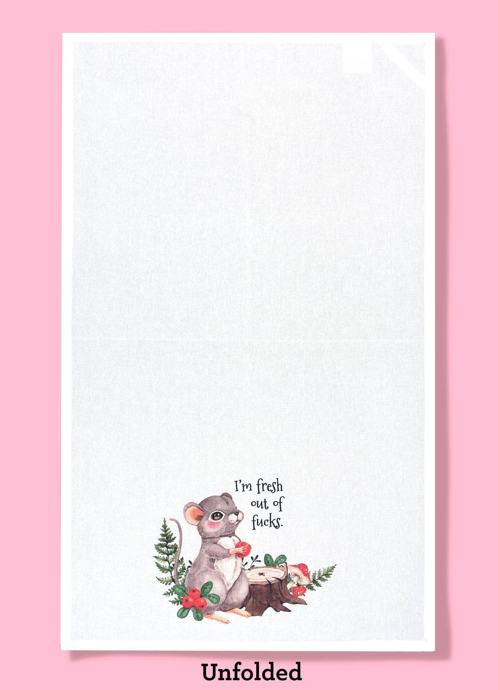 I'm Fresh Out of Fucks Dishtowel