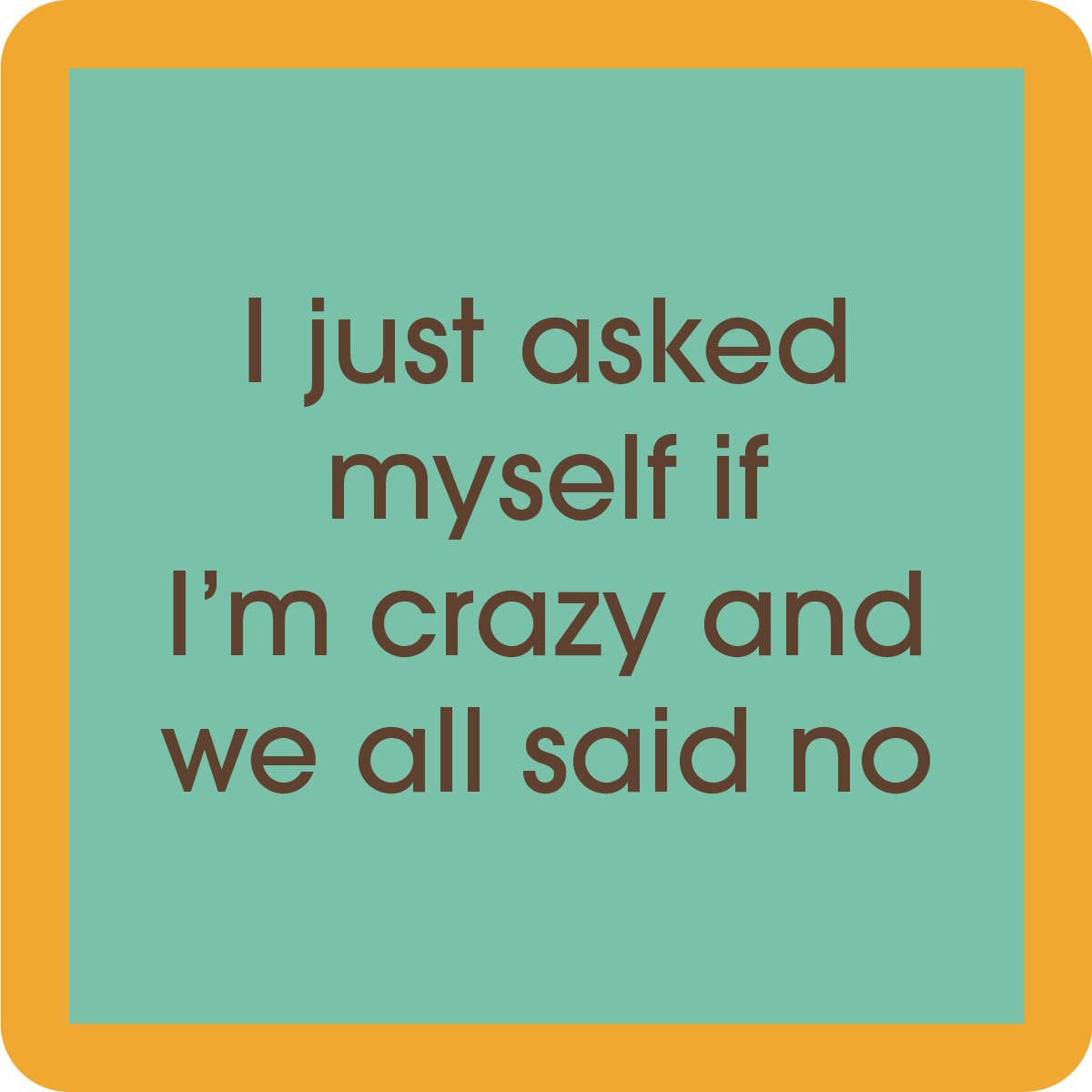 COASTER Crazy | Funny Party Gift | Home Bar Decor