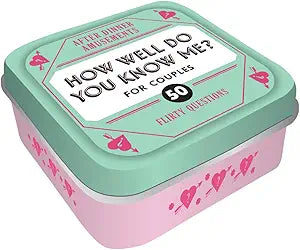 After Dinner Amusements: How well do you know me for couples?