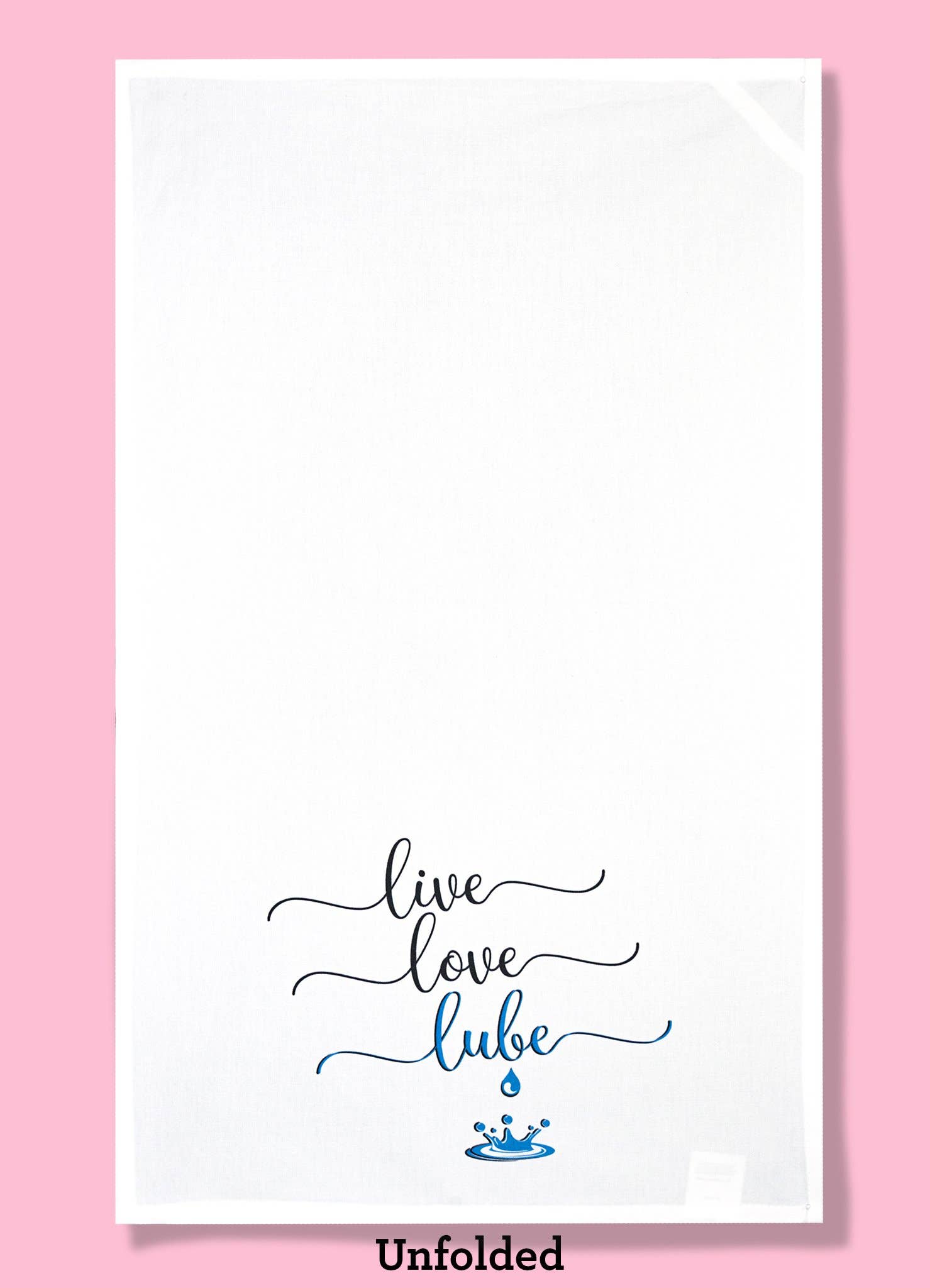 Live, Love, Lube Dishtowel