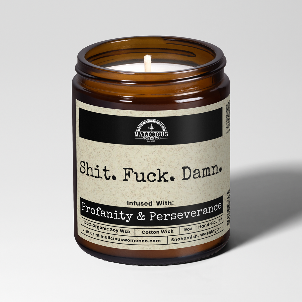 Shit. Fuck. Damn. | 9oz Funny Candle | Malicious Women Co