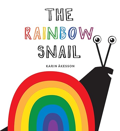 The Rainbow Snail Board Book