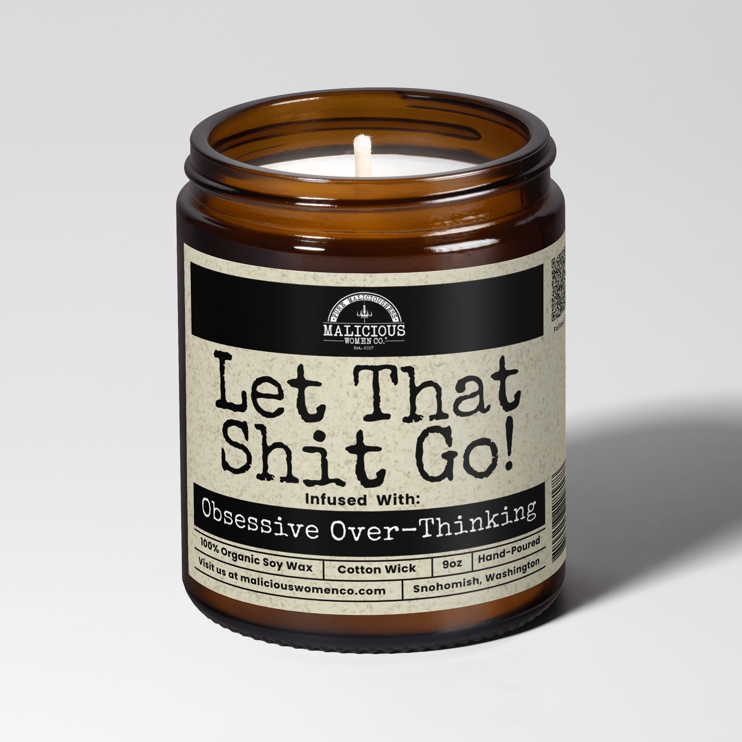 Let That Shit Go | 9oz Mental Health Candle | Malicious Women Co