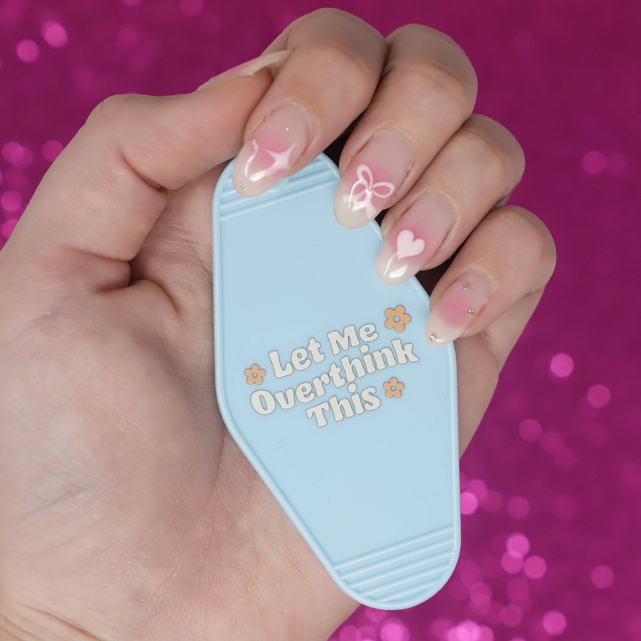 Funny Motel keychain Let me overthink this