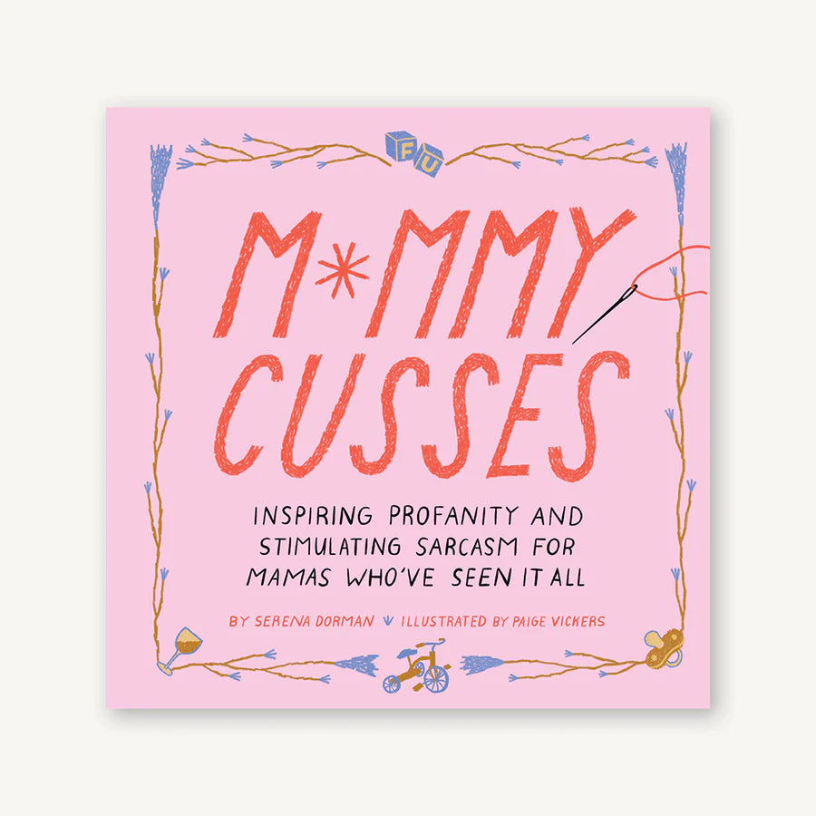 Mommy Cusses - Hard Cover