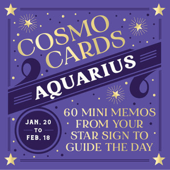 Cosmo Cards: Aquarius 60 Mini Memos from Your Star Sign to Guide the Day