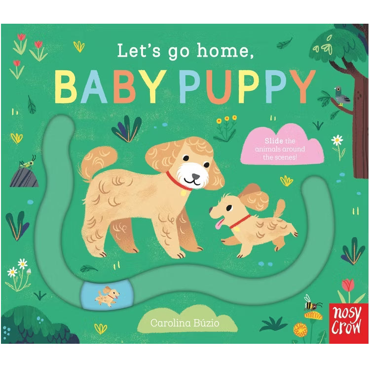 Let's Go home Little Puppy