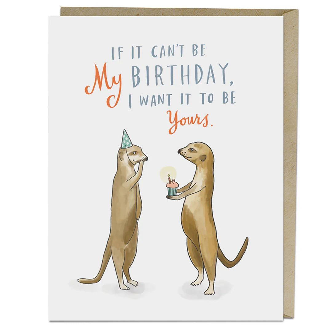 If It Can't Be My Birthday Card