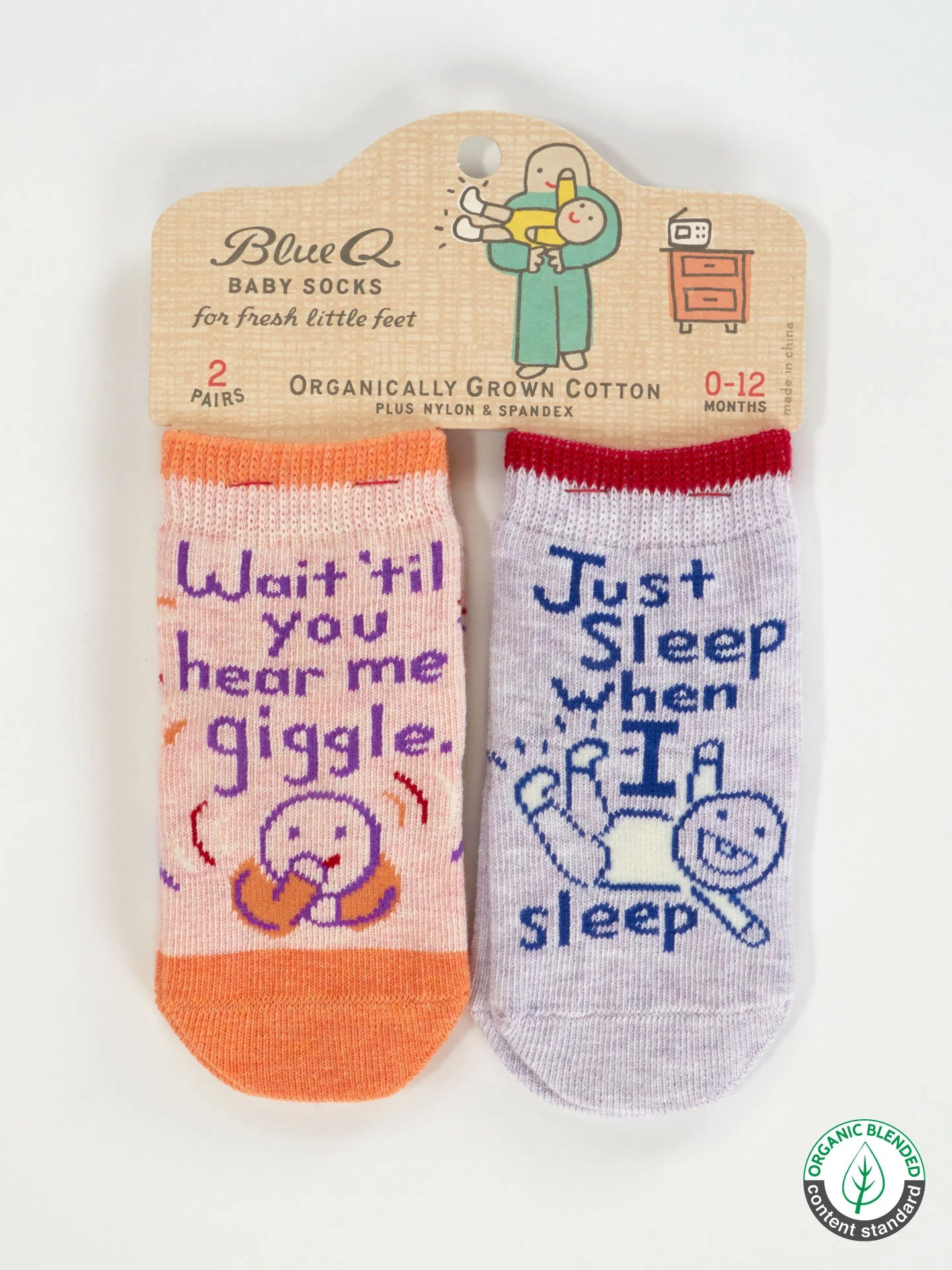 Wait 'til You Hear Me Giggle./ Just Sleep When I Sleep. Lol. Baby Socks