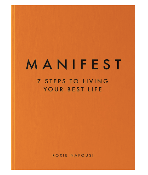 Manifest 7 Steps to Living Your Best Life