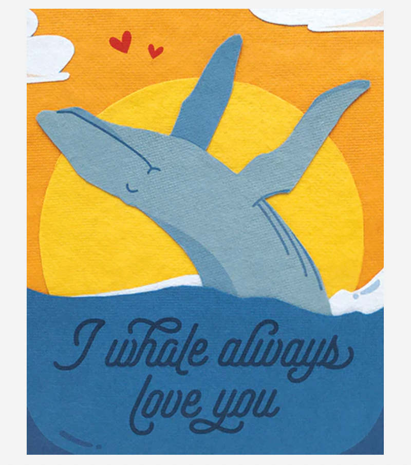 Whale Always Love You Card