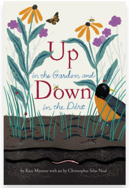 Up in the Garden and Down in the Dirt
