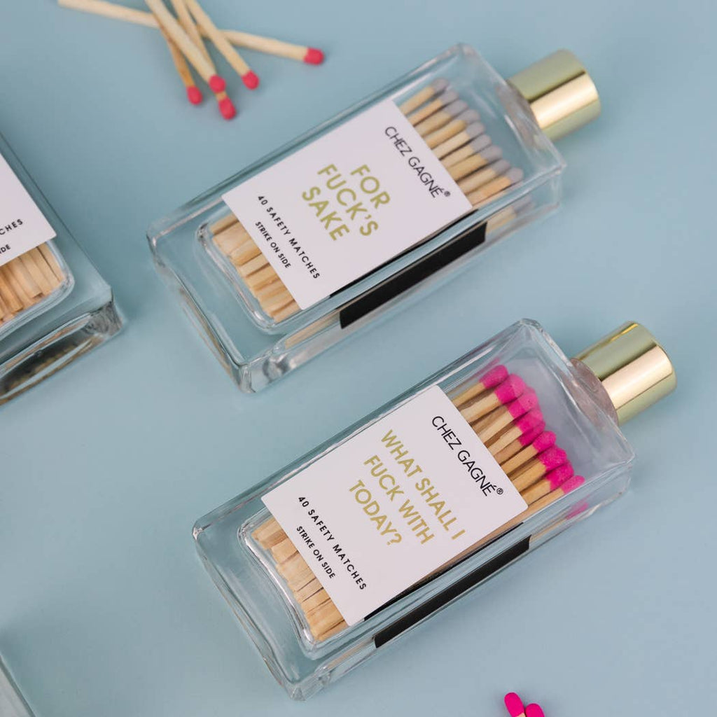 What Shall I Fuck With Today Matches - Glass Bottle Matchsticks- Pink