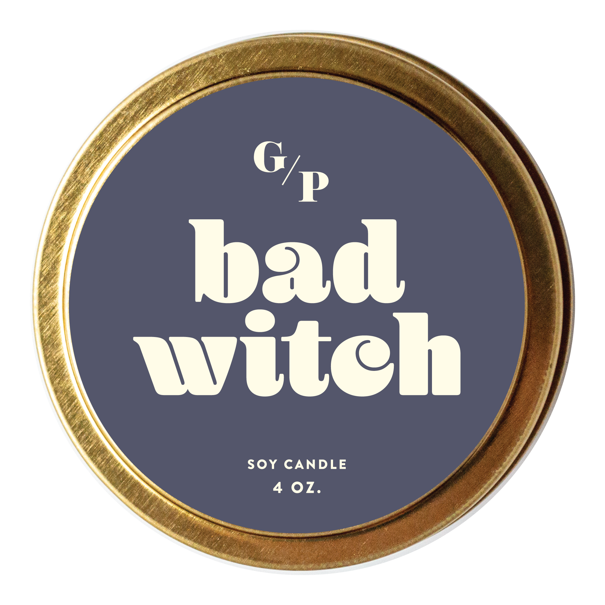 Bad Witch Just Because 4 oz. Candle Tin