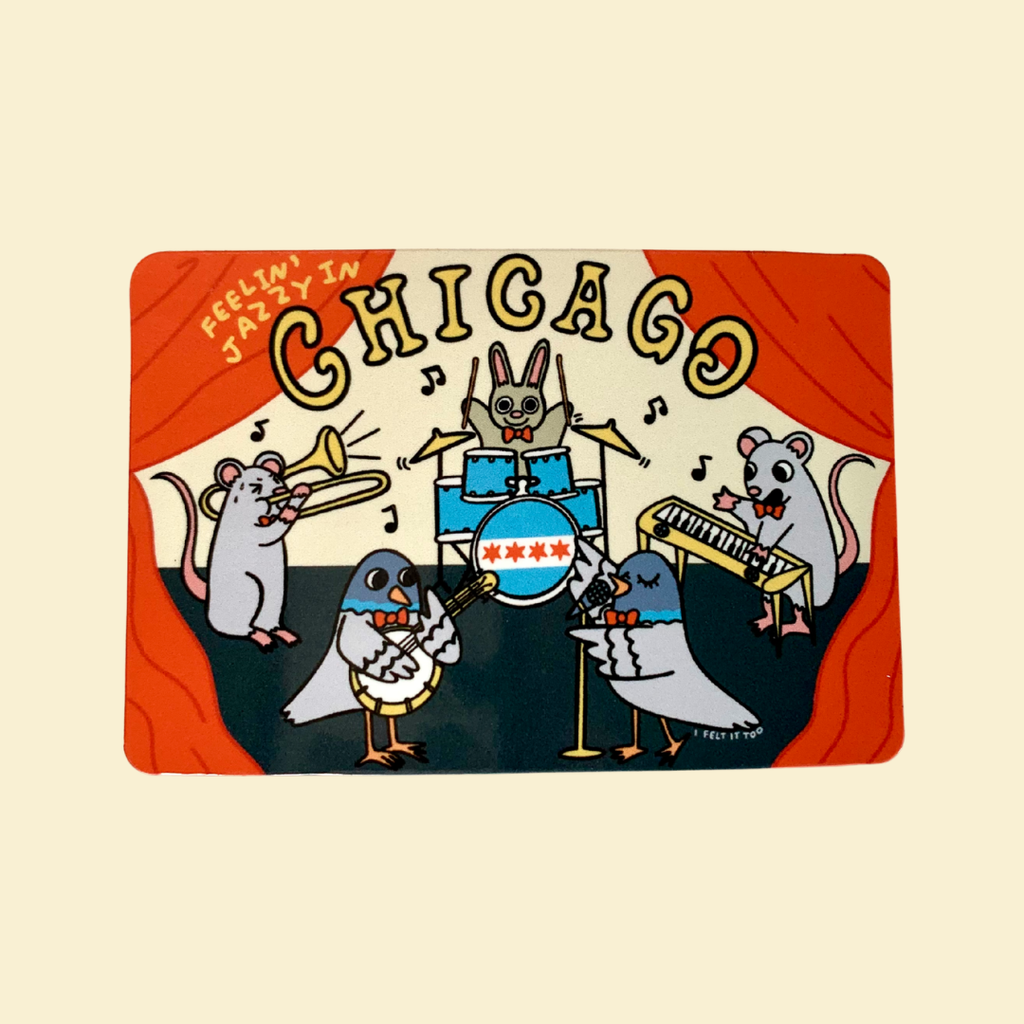 Feelin' Jazzy in Chicago Souvenir Fridge Magnet