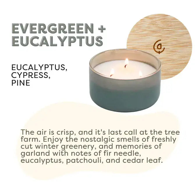 Evergreen + Eucalyptus - 7 Ounce Three Wick Soy Candle