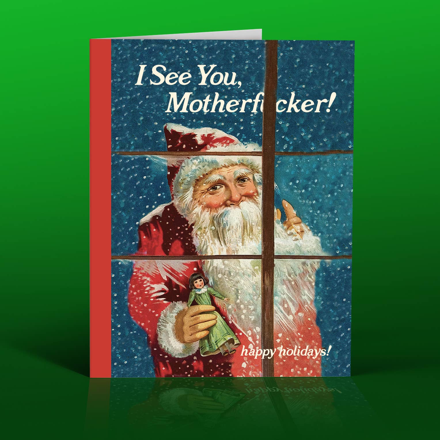 I SEE. YOU MOFO SANTA! christmas card