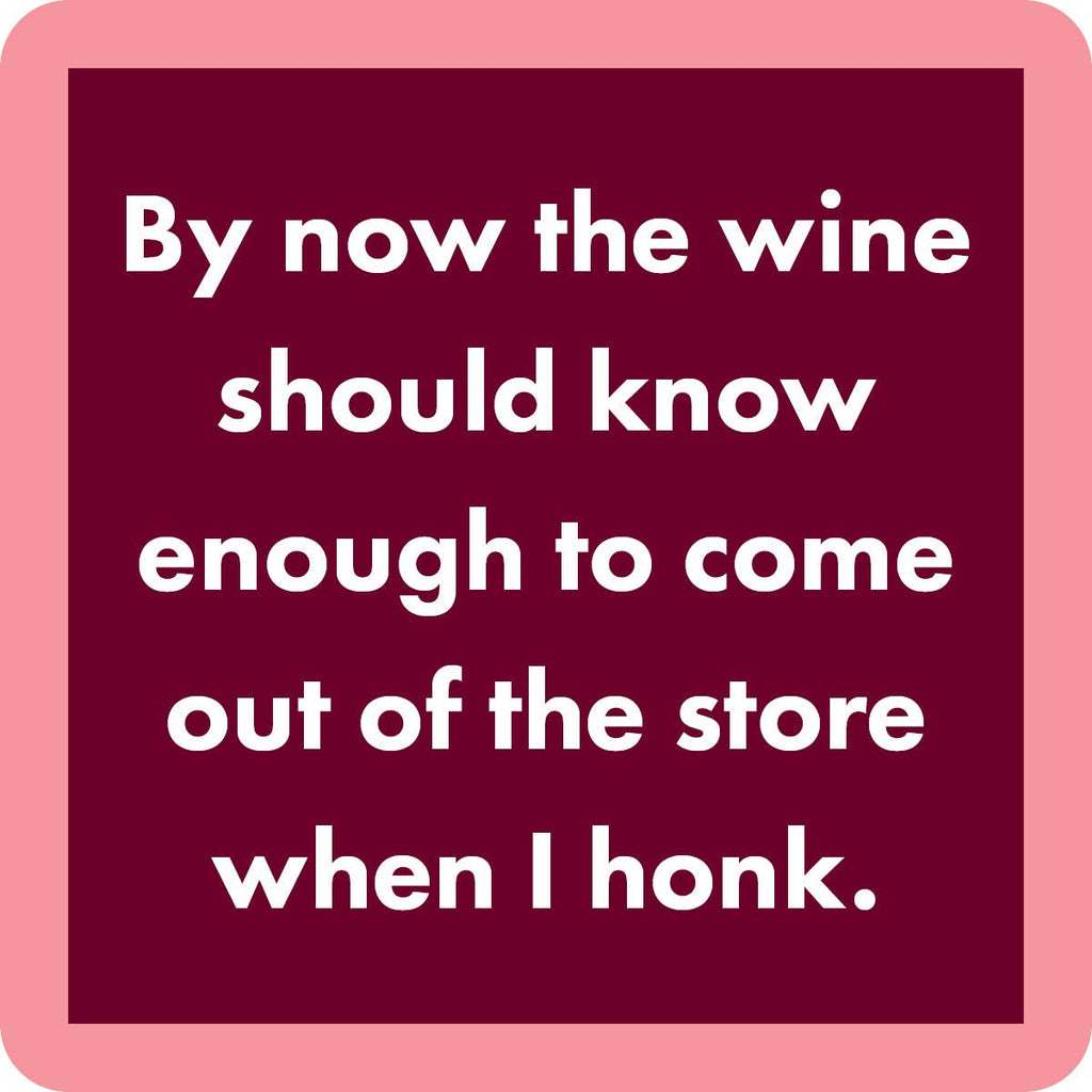 COASTER: Wine honk