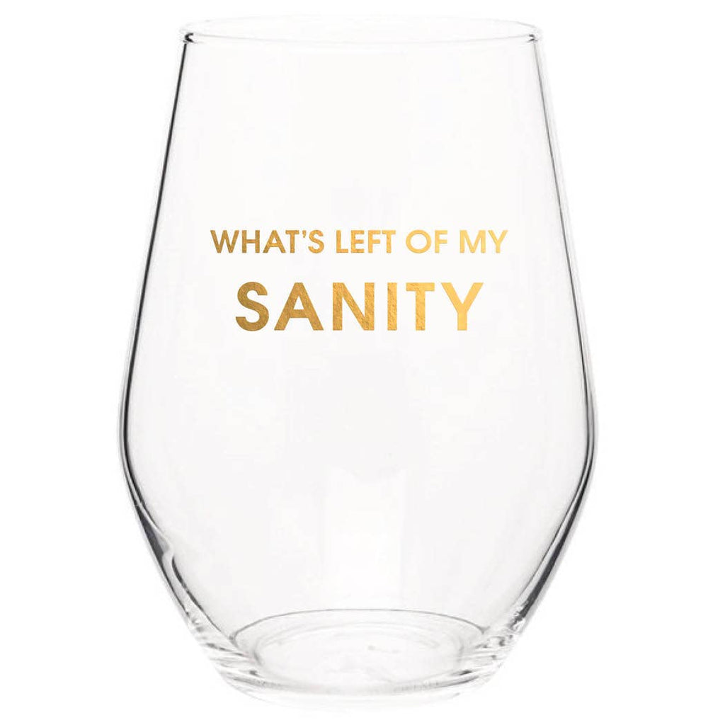 Left of My Sanity Stemless Wine Glass