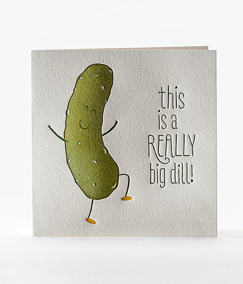 Big Dill Congratulations Card
