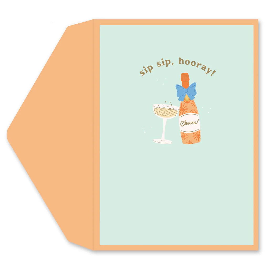 Sip Sip Hooray Greeting Card