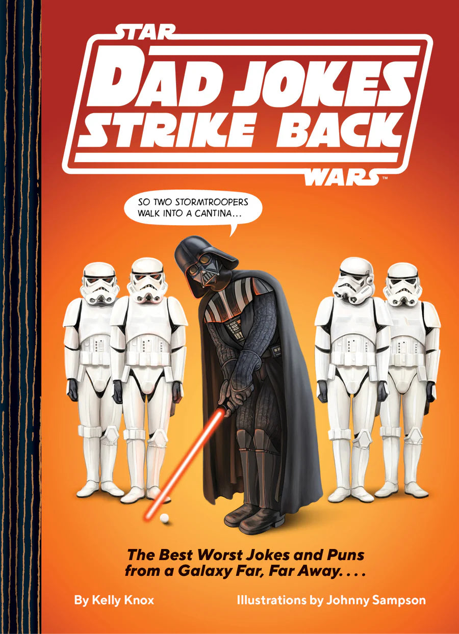 Star Wars Dad Jokes Strike Back
