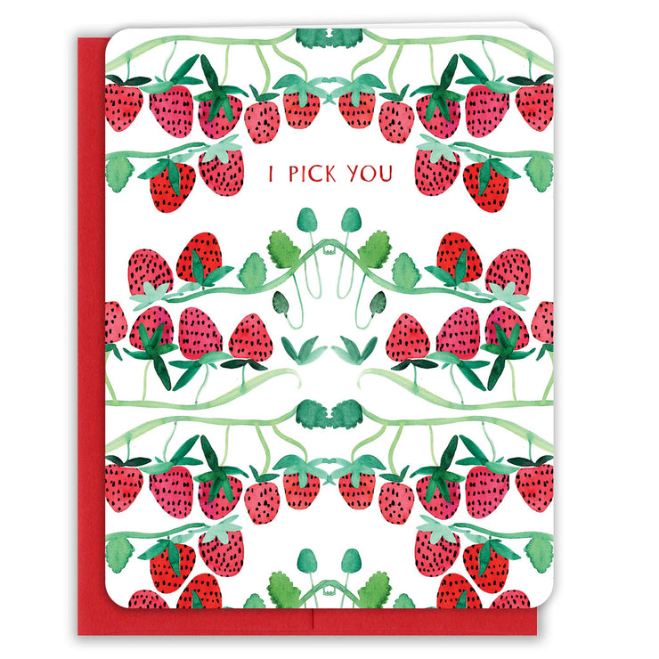 I Pick You Strawberries Love Card - One Strange Bird