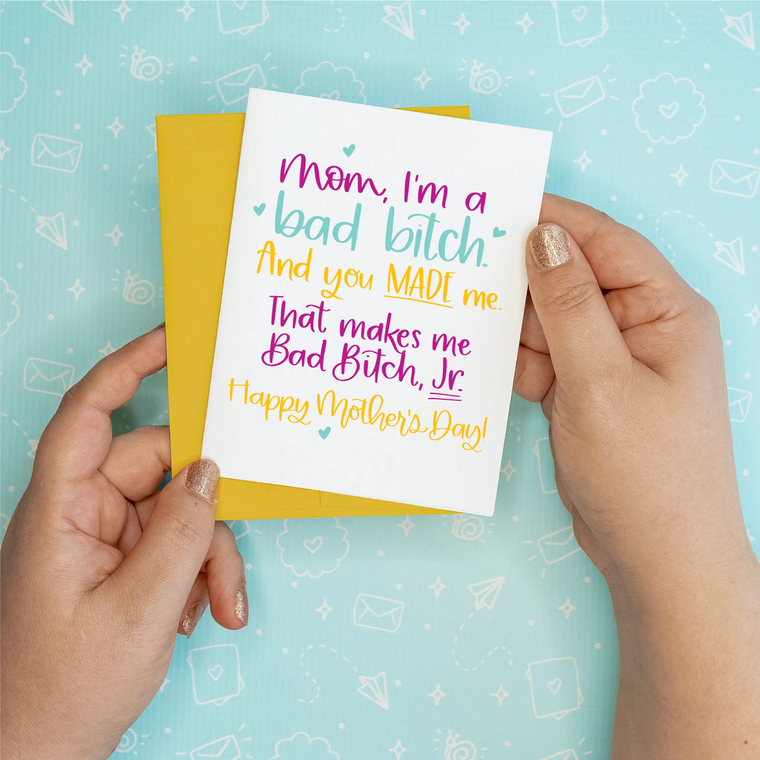 Mother's Day - Bad Bitch