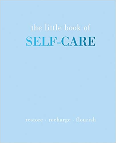 The Little Book of Self-Care - One Strange Bird