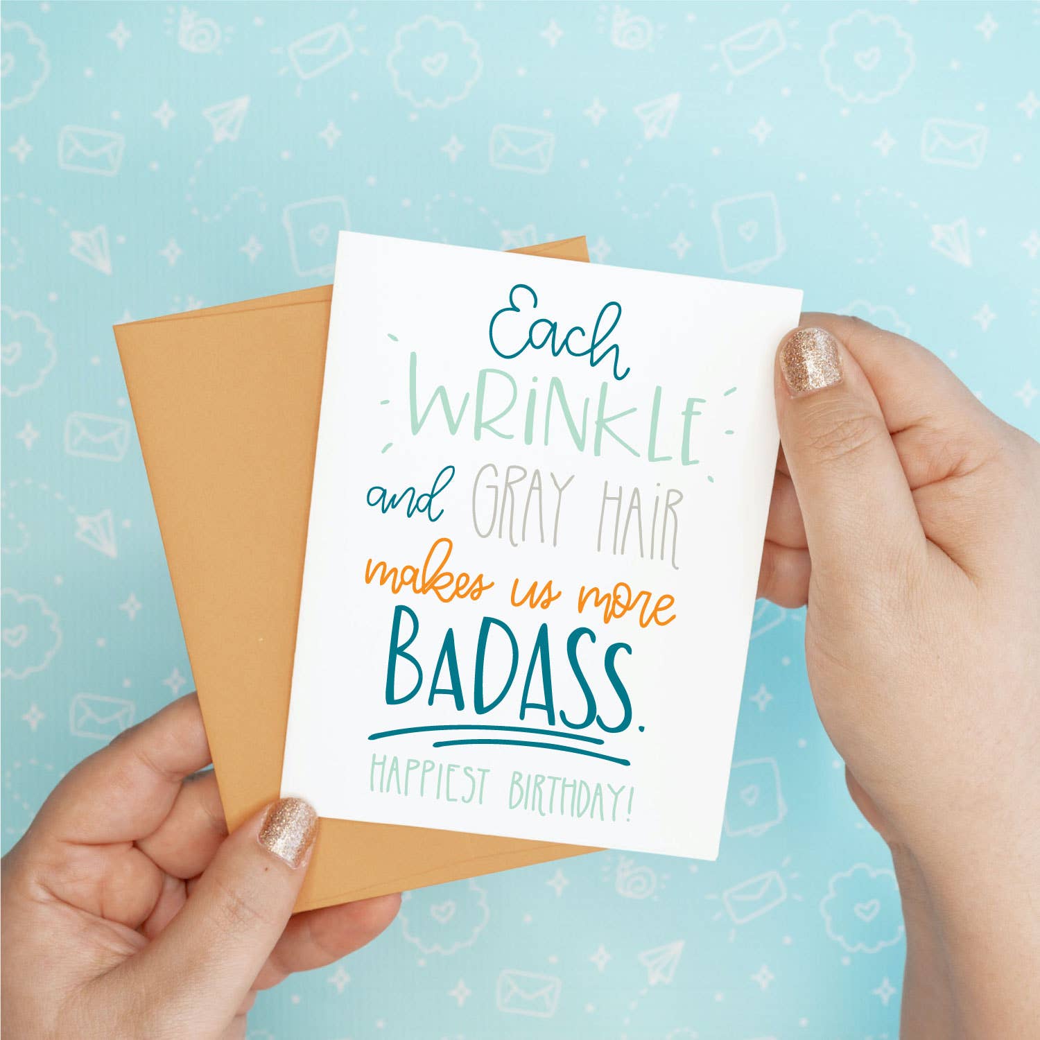 Wrinkle & Gray Hair is Badass Card