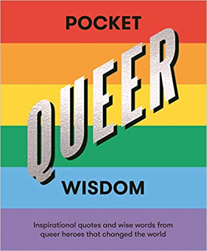 POCKET QUEER WISDOM - One Strange Bird