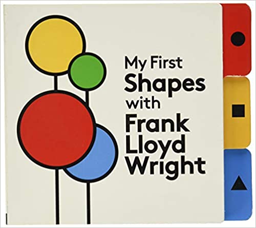My First Shapes With Frank Lloyd Wright