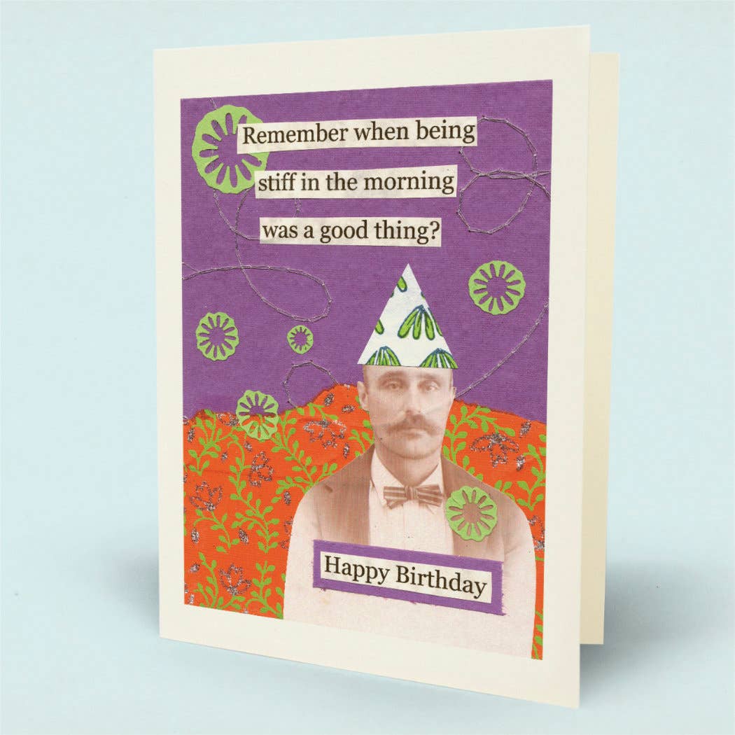 Stiff in Morning Card