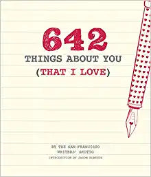 642 Things About You (That I Love)