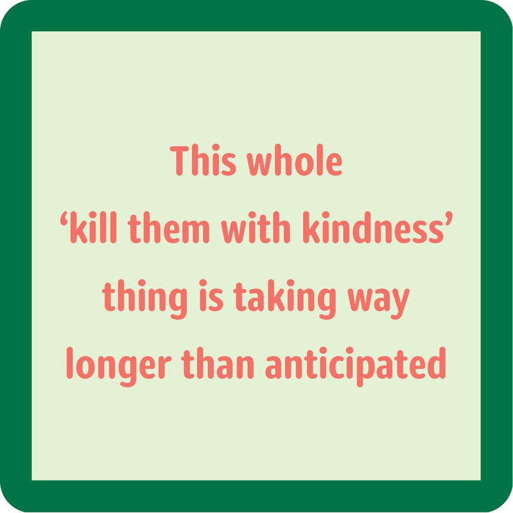 #1319 Kindness Coaster