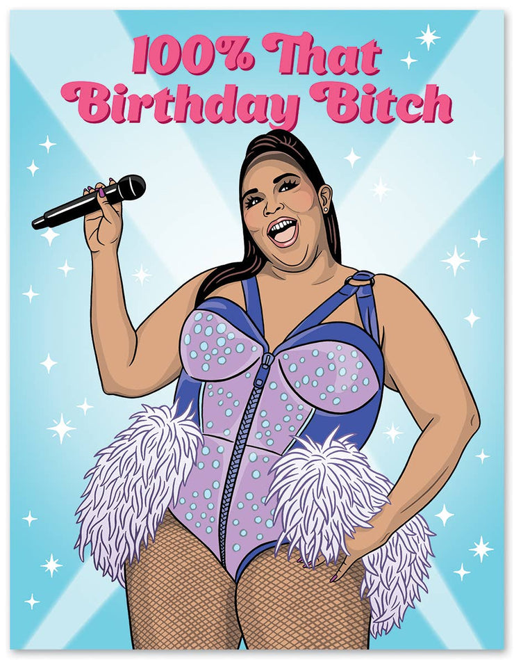 Lizzo 100% That Birthday Bitch Birthday Card