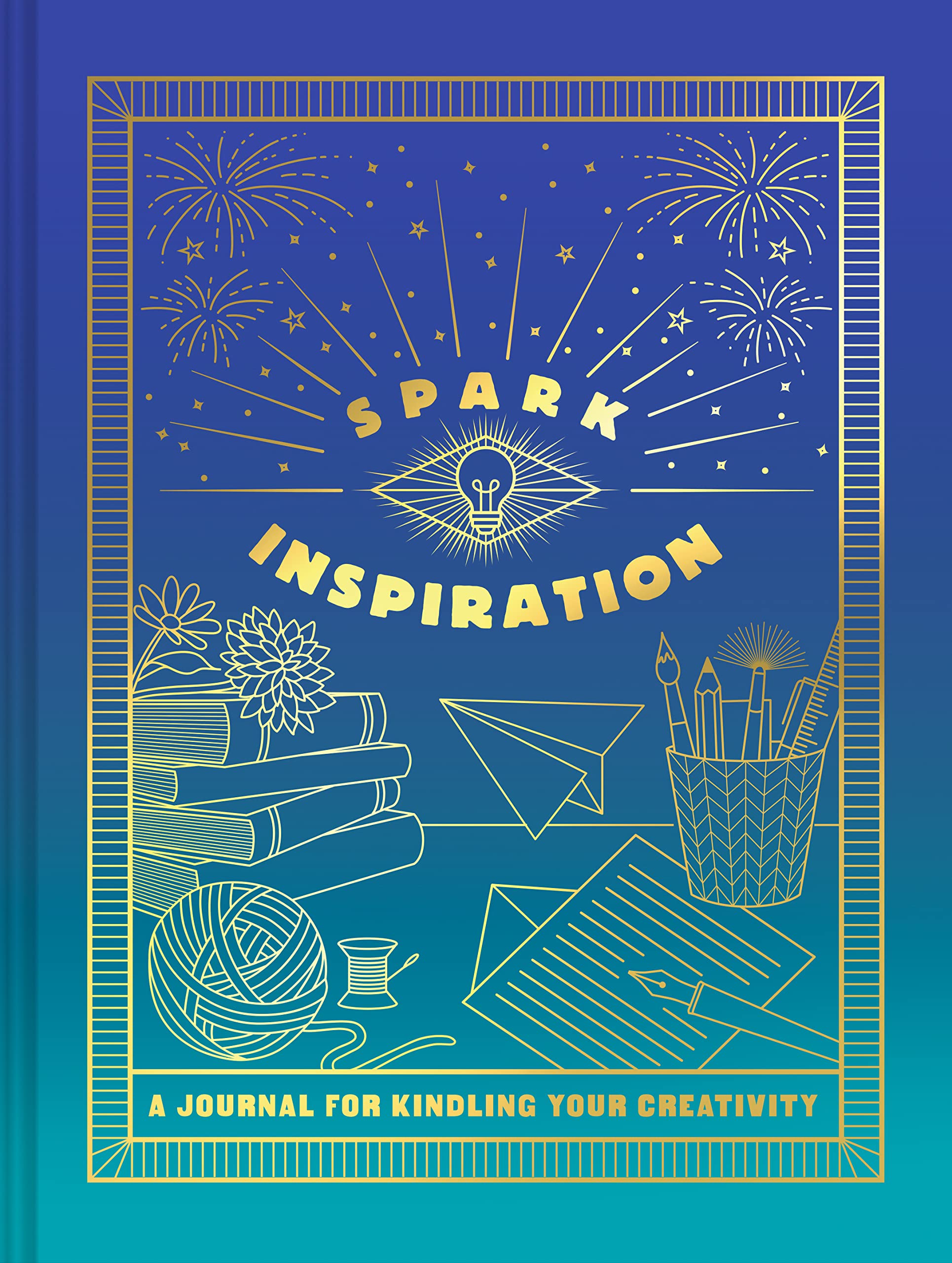 Spark Inspiration: A Journal For Kindling Your Creativity