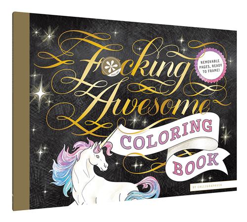 F*CKING AWESOME COLORING BOOK - One Strange Bird