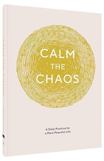 Calm the Chaos Journal A Daily Practice for a More Peaceful Life - One Strange Bird
