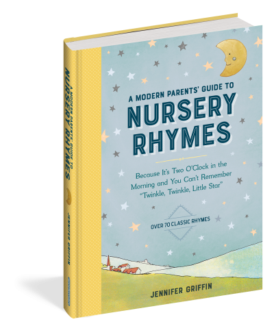 A Modern Parents' Guide to Nursery Rhymes
