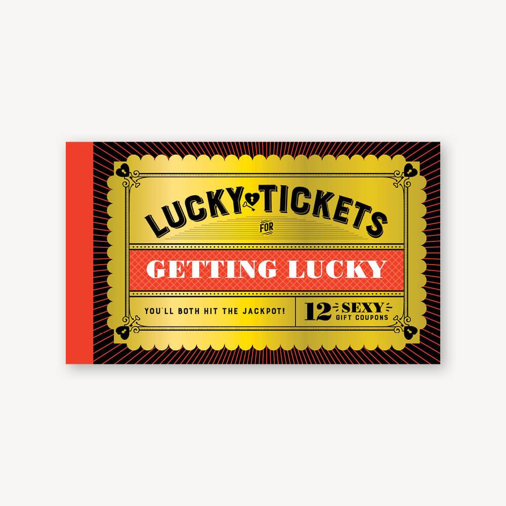 Lucky Tickets for Getting Lucky